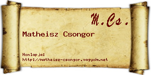 Matheisz Csongor névjegykártya